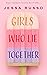 Girls Who Lie Together