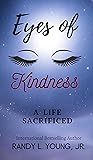 Eyes of Kindness:...