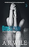 Desolate (Damaged, #5) Desolate (Damaged, #5)