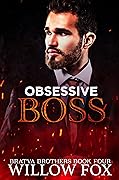 Obsessive Boss