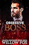 Book cover for Obsessive Boss (Bratva Brothers Book 4)