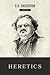 Heretics