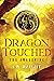 Dragon Touched: The Awakening