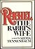 Rachel, the Rabbi's Wife