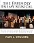 the Friendly Enemy Musical:...
