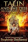 The Elimination (Talin and the Tree, #2) Book cover for The Elimination (Talin and the Tree, #2)