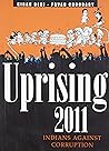 Uprising 2011: Indians Against Corruption