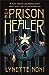The Prison Healer (The Prison Healer, #1)