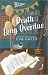 A Death Long Overdue (Lighthouse Library Mystery #7)