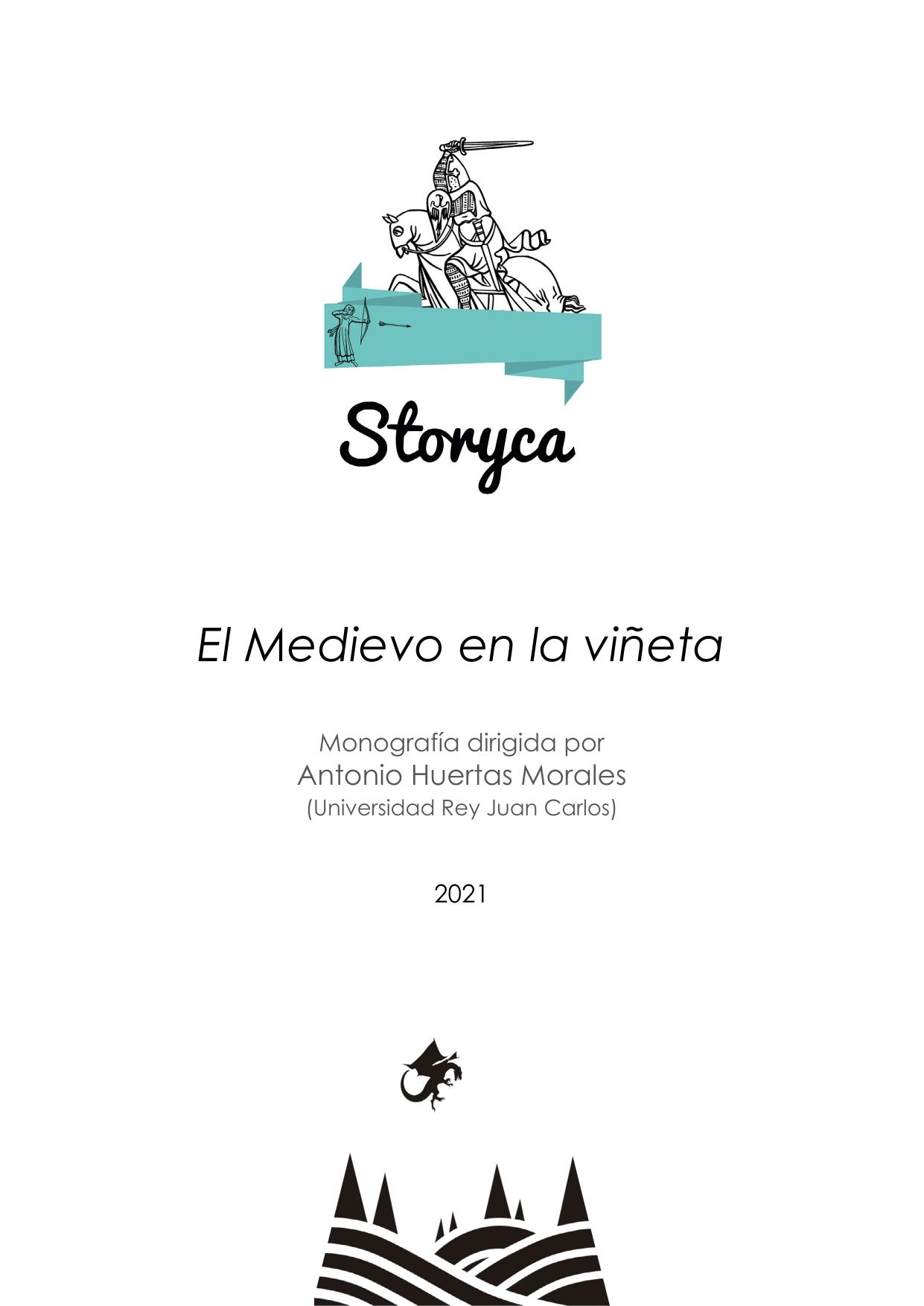El Medievo en la viñeta (Storyca. Monografías Aula Medieval, #3)