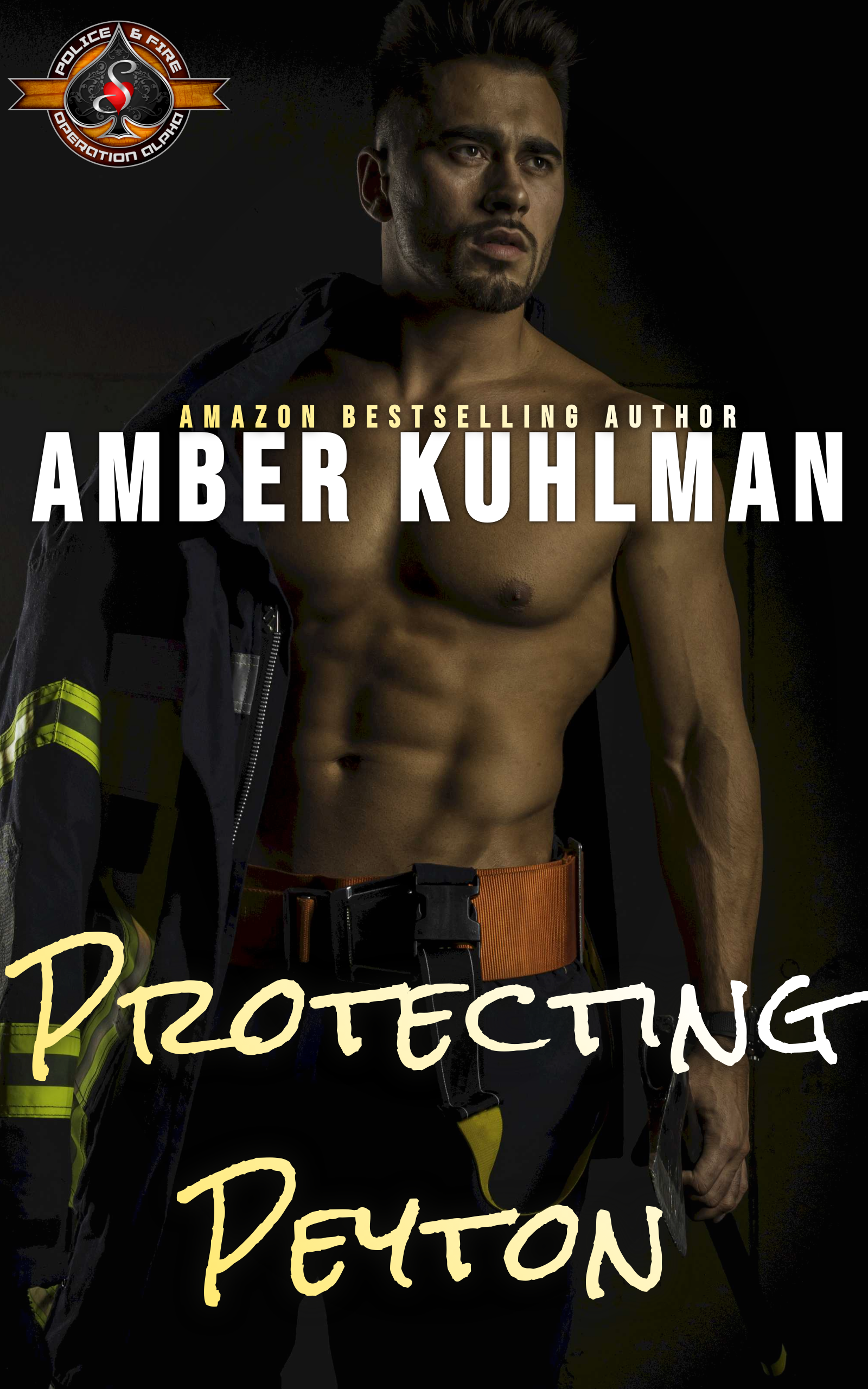 Protecting Peyton (Police and Fire: Operation Alpha; Eagle River Response #2)