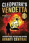 Cleopatra's Vendetta
