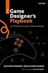The Game Designer's Playbook: An Introduction to Game Interaction Design