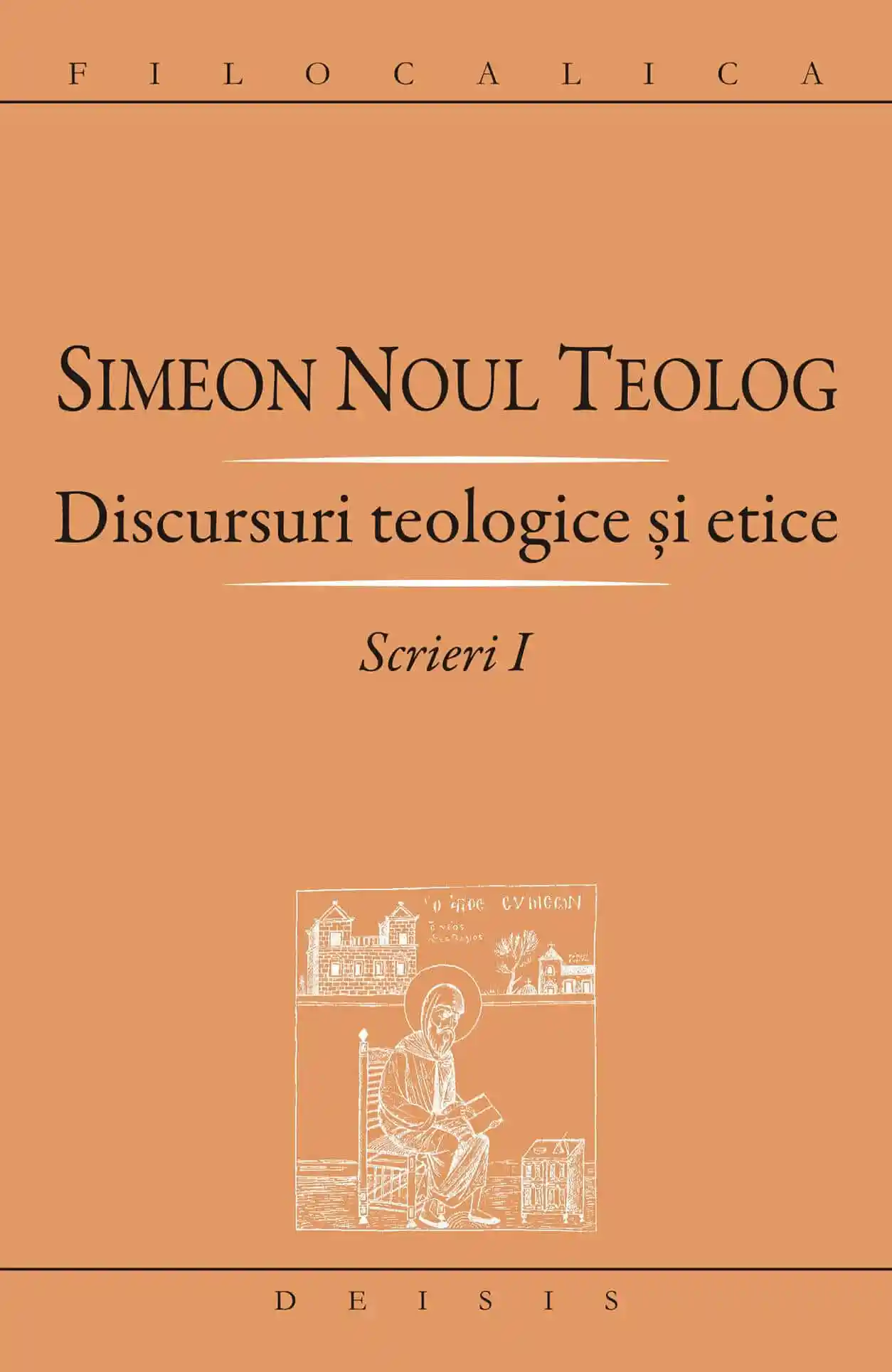 Discursuri teologice și etice (Scrieri, #1)