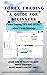 Forex Trading: A Guide for ...