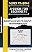 FOREX TRADING: A GUIDE FOR BEGINNERS: Essentials Of How To Identify Valid Order Block.