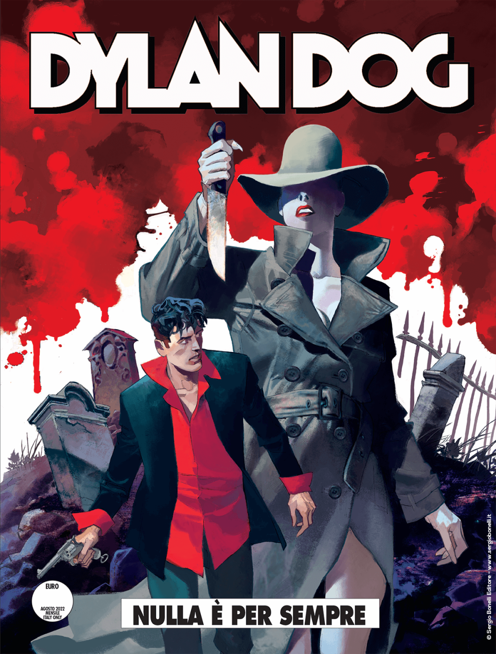 Dylan Dog n. 431: Nulla è per sempre (Paperback)