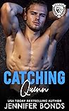 Catching Quinn