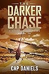 The Darker Chase
