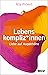 Lebenskompliz*innen: Liebe auf Augenhöhe (German Edition)