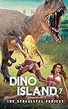 The Apocalypse Project (Dino Island, #7)