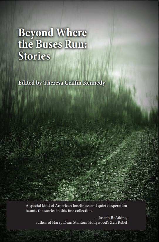 Beyond Where the Buses Run: Stories