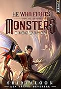 He Who Fights With Monsters 7 (He Who Fights with Monsters, #7)