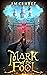 Mark of the Fool (Mark of t...