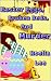 Easter Eggs, Broken Beds, a...