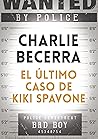 El último caso de Kiki Spavone (Spanish Edition)