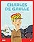 Charles de Gaulle: Liderul ...