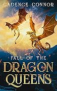Fall of the Dragon Queens