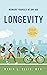 Longevity: Reinvent Yoursel...
