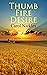 Thumb Fire Desire