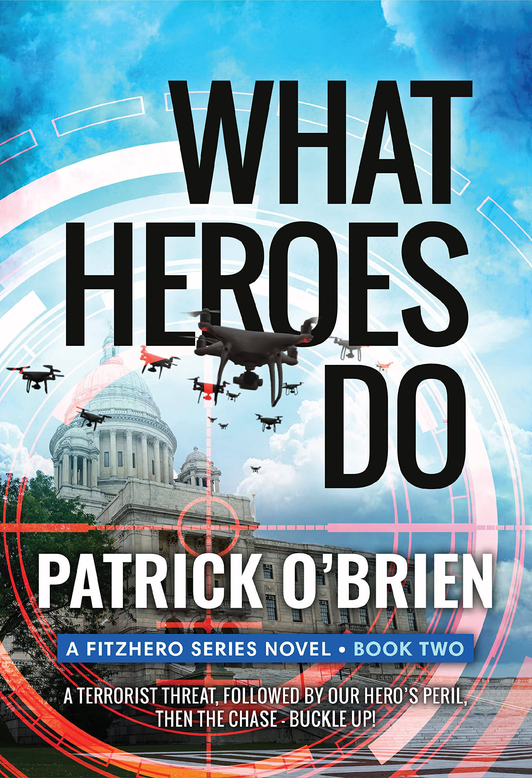 What Heroes Do (FitzHero #2)