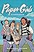 Paper Girls: Die komplette Geschichte