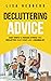 Decluttering Advice by Lisa Hedberg
