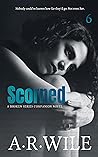 Scorned (Damaged, #6) Scorned (Damaged, #6)