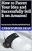 How to Patent Your Idea and Successfully Sell It on Amazon! by Christopher Dean