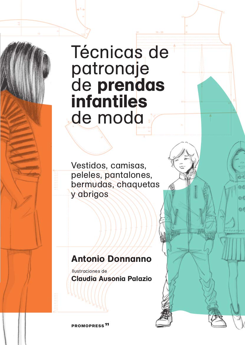 Técnicas de patronaje de prendas infantiles de moda (Paperback)