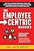 The Employee_Centric Manage...