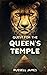 Quest For The Queen's Temple