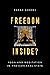 Freedom Inside?: Yoga and Meditation in the Carceral State