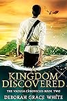 A Kingdom Discovered (The Vazula Chronicles, #2)