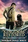 A Kingdom Restored (The Vazula Chronicles #4)