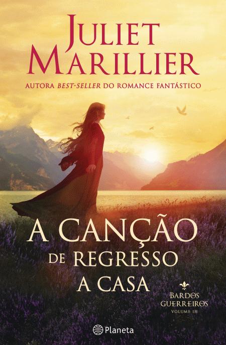 A Canção de Regresso a Casa (Bardos Guerreiros, #3)