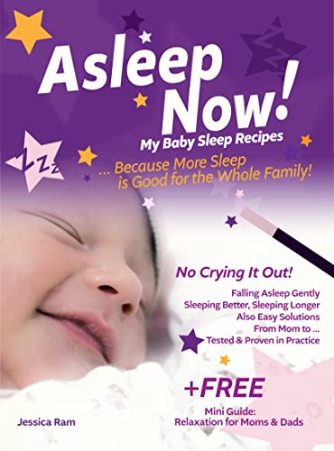 Asleep Now! My Baby Sleep Recipes
