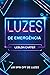 Luzes de Emergência (Quando...