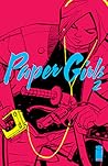 Paper Girls #2 by Brian K. Vaughan