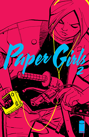 Paper Girls #2 (Kindle Edition)